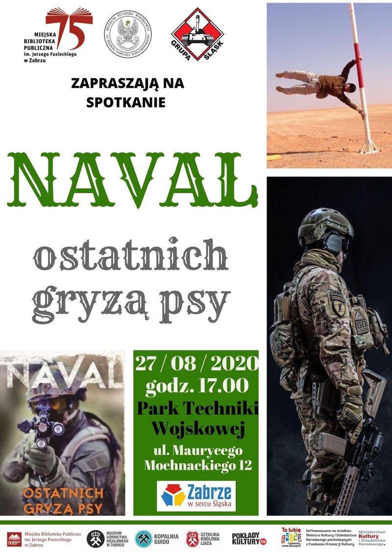 Plakat spotkania wokół książki „Ostatnich gryzą psy" - Park Techniki Wojskowej w Zabrzu, 27 sierpnia 2020