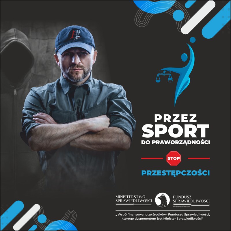 Plakat kampanii „Przez sport do praworządności" Funduszu Sprawiedliwości
